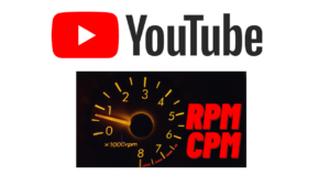 RPM and CPM in YouTube